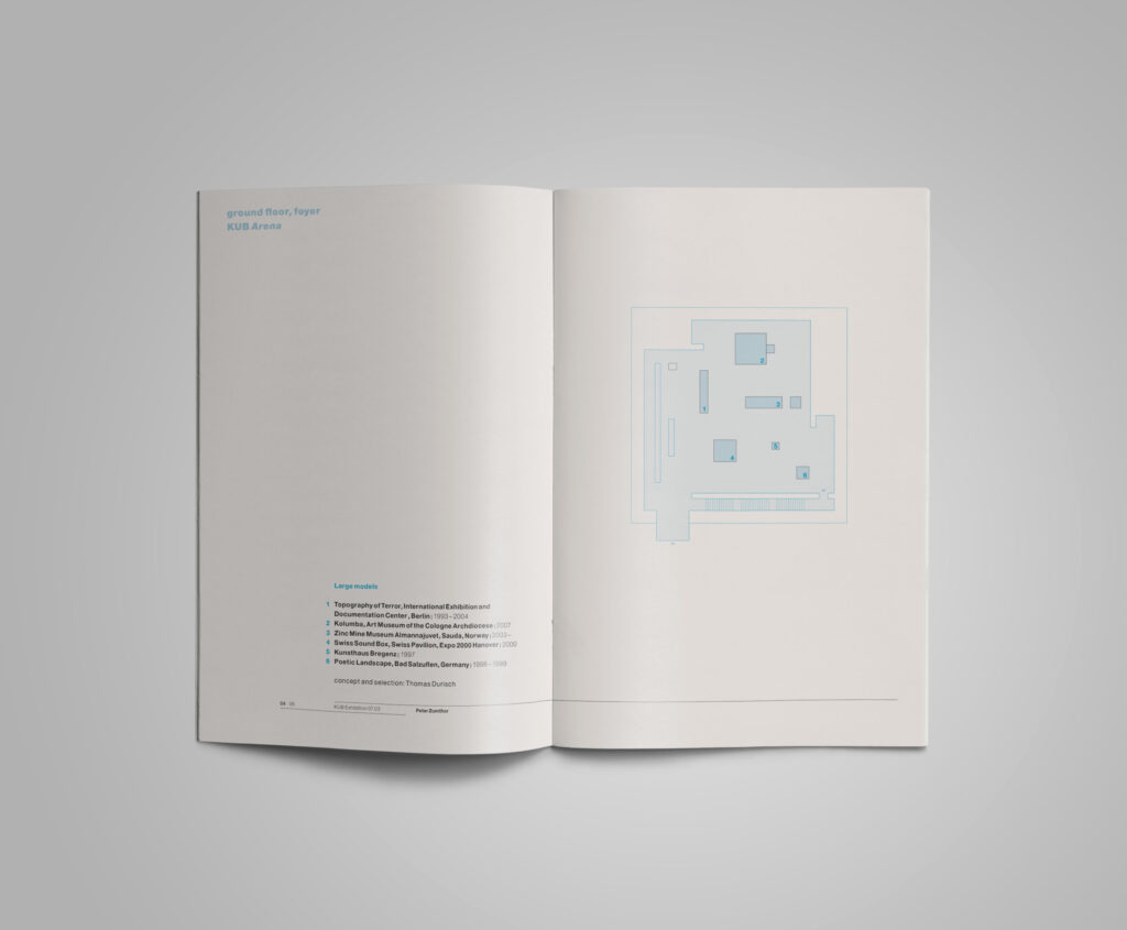 KUB 2007 Exhibition Booklet Peter Zumthor – Bauten und Projekte 1986–2007 p04-05